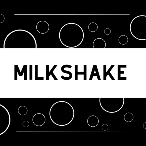 Milk Shake